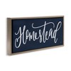 Stupell Industries Navy Blue Homestead Phrase, 25" x 11" - 3 of 4