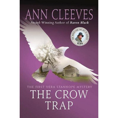 The Crow Trap - (Vera Stanhope) by  Ann Cleeves (Paperback)