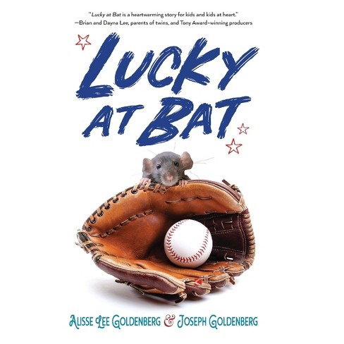 Lucky At Bat - By Alisse Lee Goldenberg & Joseph Goldenberg (hardcover) :  Target