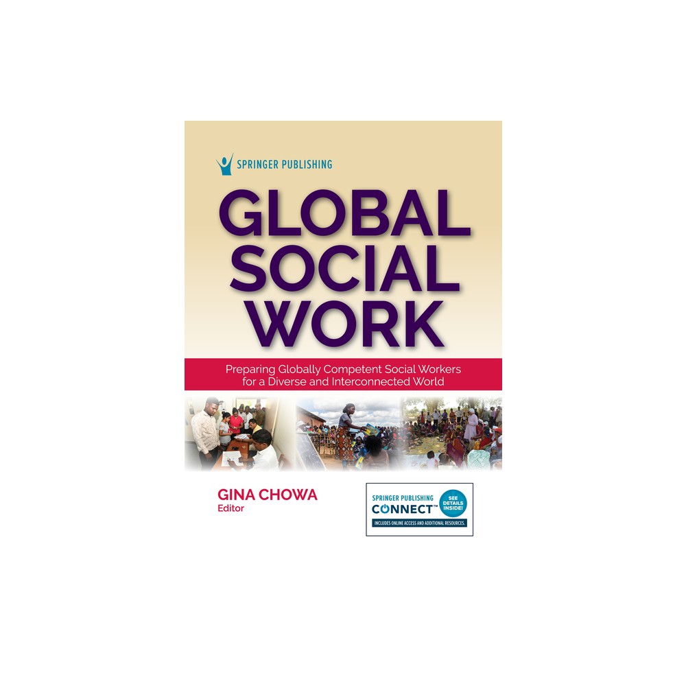 Global Social Work - by Gina Chowa (Paperback)