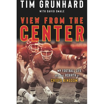 Chiefs: Tim Grunhard's new book tells inside story