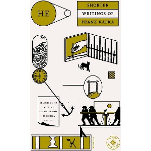 He: Shorter Writings of Franz Kafka - (Paperback) - 1 of 1