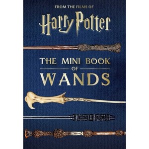 Harry Potter: The Mini Book of Wands - by  Jody Revenson & Monique Peterson (Hardcover) - 1 of 1
