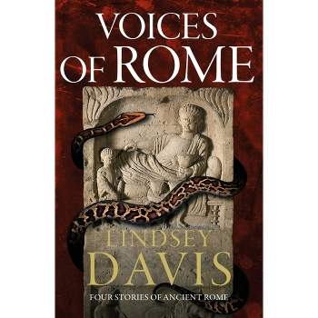 Voices of Rome - by Lindsey Davis