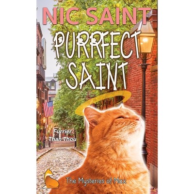 Purrfect Saint - (Mysteries of Max) by  Nic Saint (Paperback)
