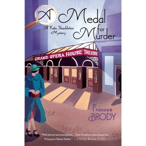 A Medal for Murder - (Kate Shackleton Mystery) by  Frances Brody (Paperback) - 1 of 1