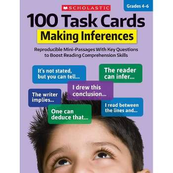 100 Task Cards: Making Inferences - by  Justin McCory Martin & Carol Ghiglieri & Justin Martin (Paperback)