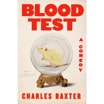 Blood Test - By Charles Baxter (hardcover) : Target