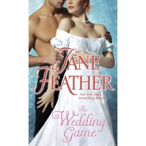 The Wedding Game - (Matchmaker Duncan Sisters) by  Jane Feather (Paperback) - 1 of 1