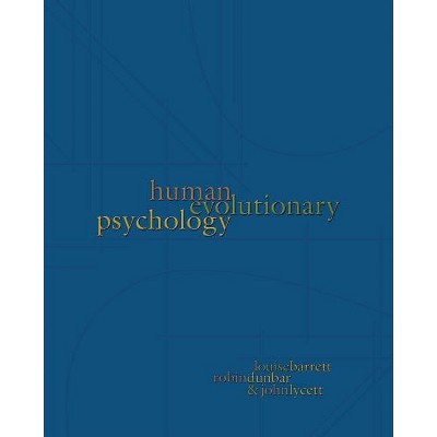 Human Evolutionary Psychology - by  Louise Barrett & Robin Dunbar & John Lycett (Paperback)