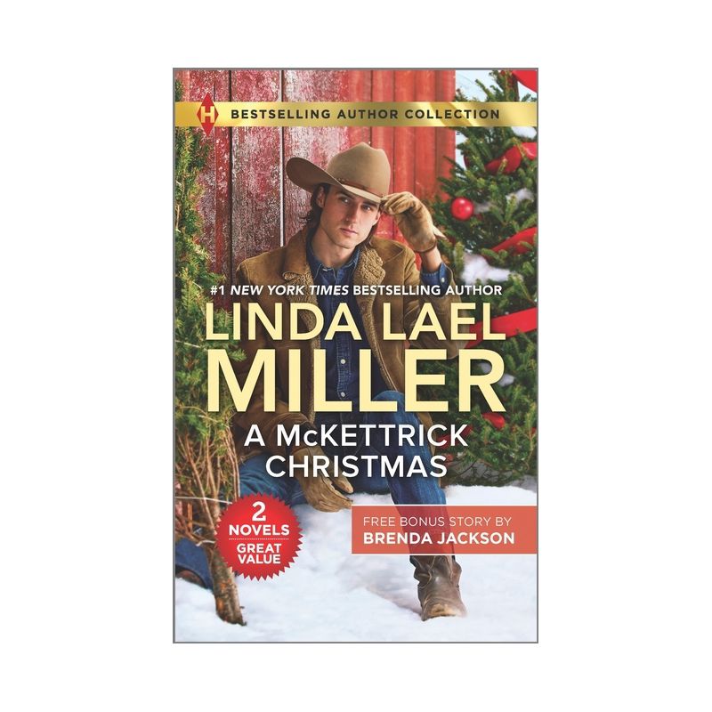 A McKettrick Christmas & a Steele for Christmas - by  Linda Lael Miller & Brenda Jackson (Paperback), 1 of 2