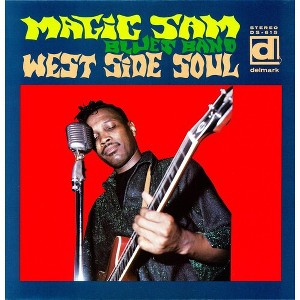Magic Sam - West Side Soul - 1 of 1