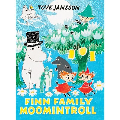 Finn Family Moomintroll - (Moomin Chapter Books) by  Tove Jansson (Hardcover)