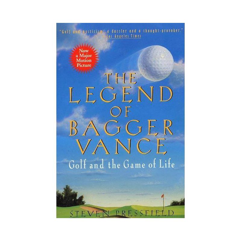 The Legend of Bagger Vance - by  Steven Pressfield (Paperback), 1 of 2