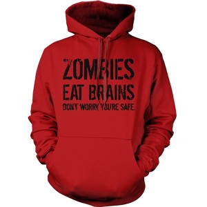 Zombies Eat Brains So Youre Safe Hoodie Funny Disguise Halloween Sweatshirt - Crazy Dog Hoodie - 1 of 4