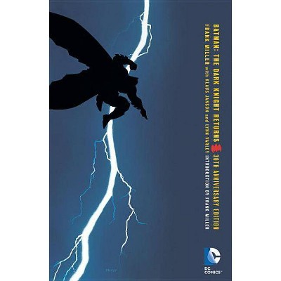Batman: The Dark Knight Returns - by  Frank Miller (Paperback)
