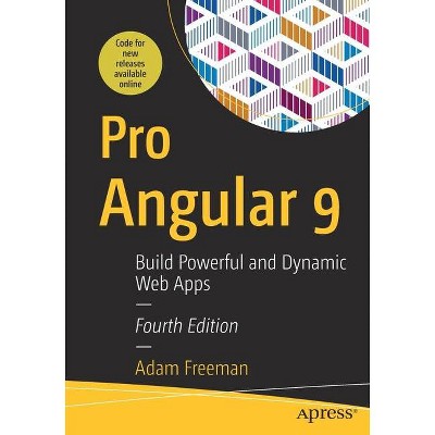 Pro Angular 9 - 4th Edition by  Adam Freeman (Paperback)