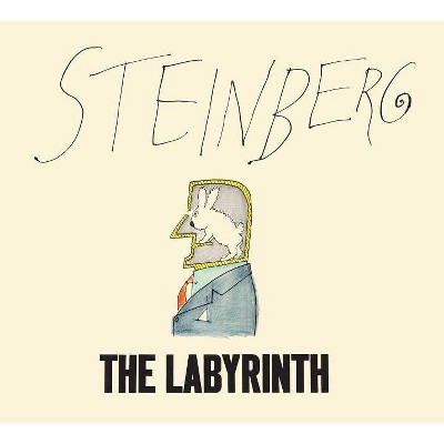 The Labyrinth - by  Saul Steinberg (Hardcover)