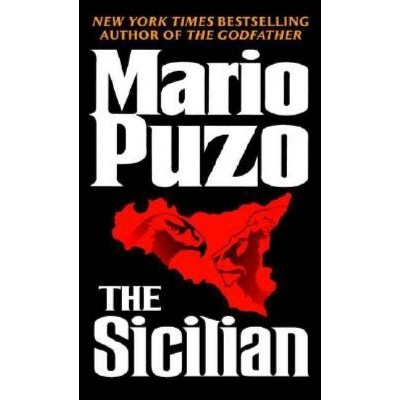 The Sicilian - by  Mario Puzo (Paperback)