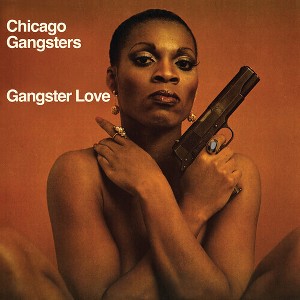 Chicago Gangsters - Gangster Love (CD) - 1 of 1