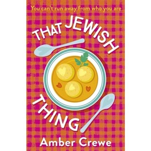 That Jewish Thing - by  Amber Crewe (Paperback) - 1 of 1