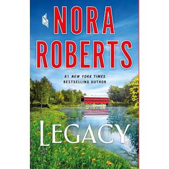 Legacy - by  Nora Roberts (Paperback)