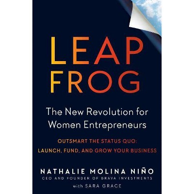 Leapfrog - by  Nathalie Molina Niño & Sara Grace (Paperback)