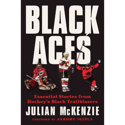 Black Aces - by  Julian McKenzie (Hardcover)