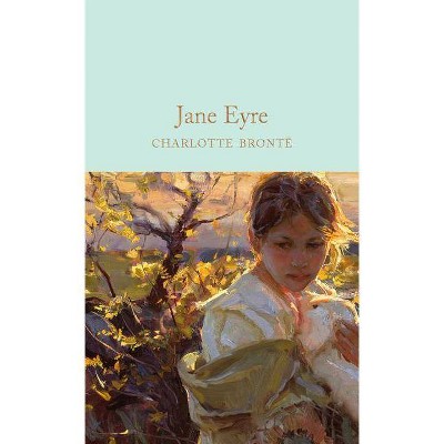 Jane Eyre - by  Charlotte Brontë (Hardcover)