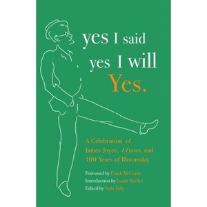 Yes I said yes I will Yes. - by  Nola Tully (Paperback) - 1 of 1