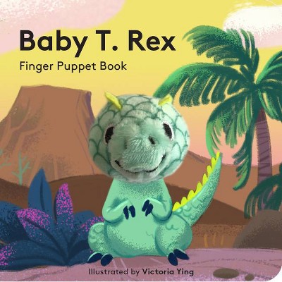 Baby T. Rex: Finger Puppet Book - (Hardcover)