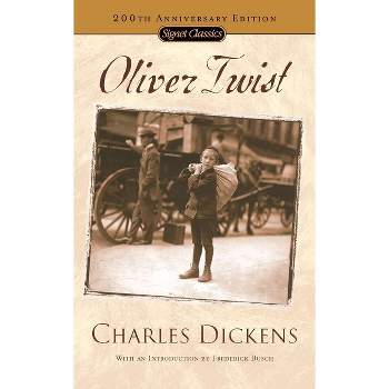 Oliver Twist - (Signet Classics) by  Charles Dickens (Paperback)
