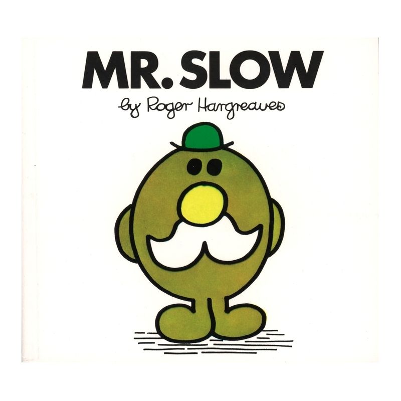Mr. Slow - (Mr. Men and Little Miss) by  Roger Hargreaves (Paperback), 1 of 2