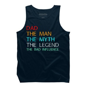 Men's Design By Humans Dad The Man, Myth, Legend, Bad Influence By shirtpublic Tank Top - 1 of 2