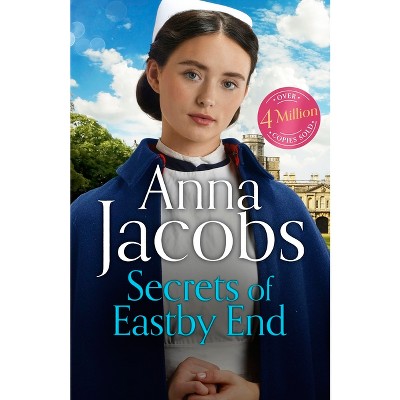 The Secrets of Eastby End - (Eastby End Saga) by Anna Jacobs