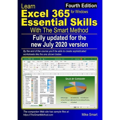 Learn Excel 365 Essential Skills with The Smart Method - 4th Edition by  Mike Smart (Paperback)