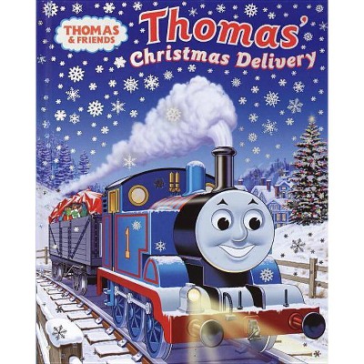 Thomas's Christmas Delivery (Thomas & Friends) - (Sparkle Storybook) by  W Awdry (Hardcover)