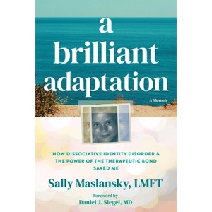 A Brilliant Adaptation - by  Sally Maslansky (Paperback) - 1 of 1