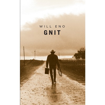 Gnit - by  Will Eno (Paperback)