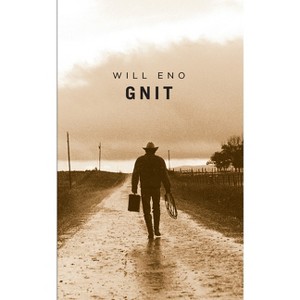 Gnit - by  Will Eno (Paperback) - 1 of 1