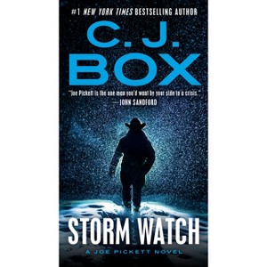 Storm Watch - (Joe Pickett Novel) by  C J Box (Paperback) - 1 of 1