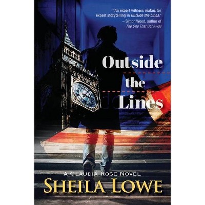 Outside the Lines - (Forensic Handwriting Mysteries) by  Sheila Lowe (Paperback)