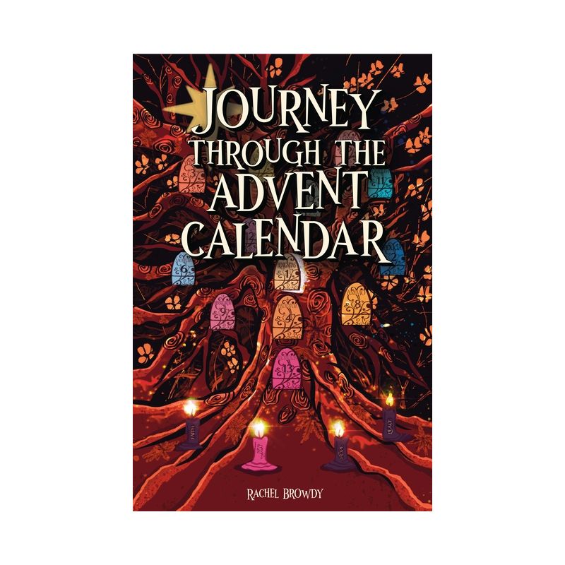 Journey Through the Advent Calendar - by  Rachel Dailey (Paperback), 1 of 2