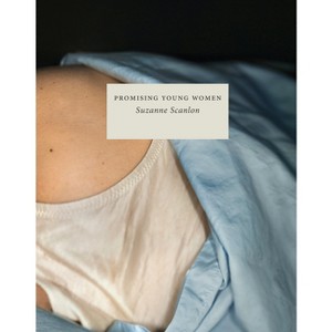 Promising Young Women - by  Suzanne Scanlon (Paperback) - 1 of 1
