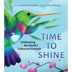 Time to Shine - by  Karen Jameson (Hardcover) - 1 of 1