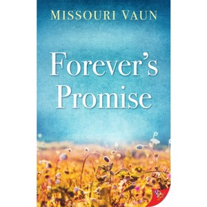 Forever's Promise - by  Missouri Vaun (Paperback) - 1 of 1
