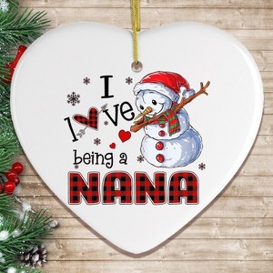 I Love Being a Nana Snowman Grandma Christmas Ornament| OrnamentallyYou - 1 of 4