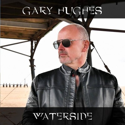 Hughes  Gary - Waterside (CD)