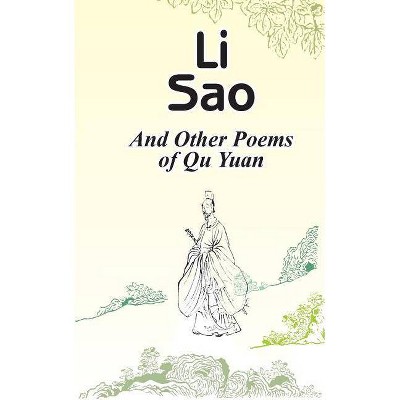 Li Sao - by  Qu Yuan (Paperback)