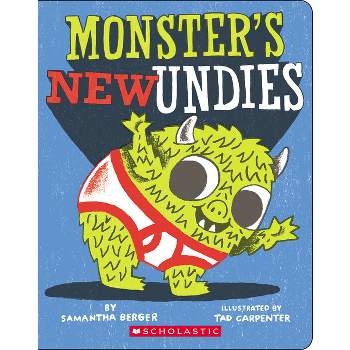 Monster's New Undies - by Samantha Berger